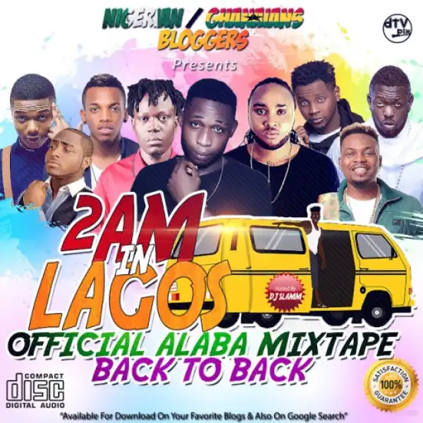 DjSlamm - 2am in Lagos (Official Alaba Mix)